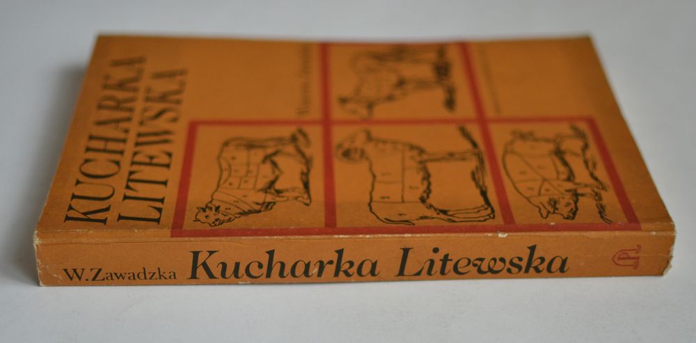 Kucharka litewska - Wincenta Zawadzka