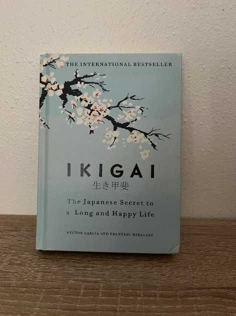 Ikigai: The Japanese secret to a long and happy life