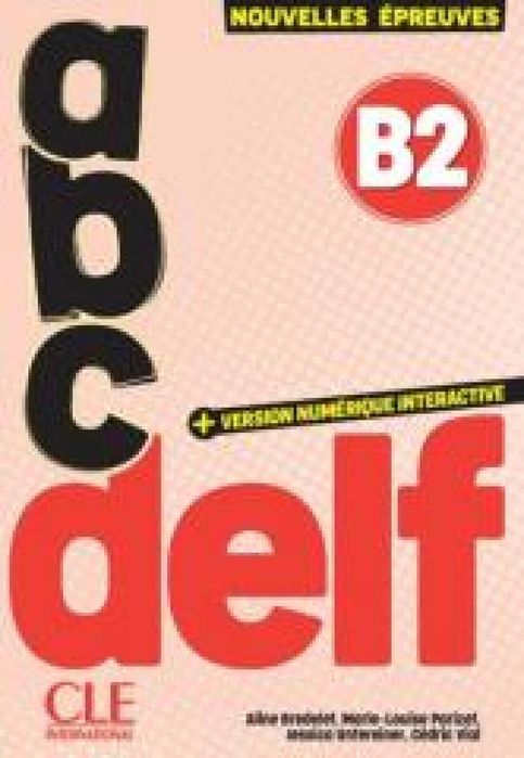 ABC DELF B2 tout public + kod CLE International praca zbiorowa Rok