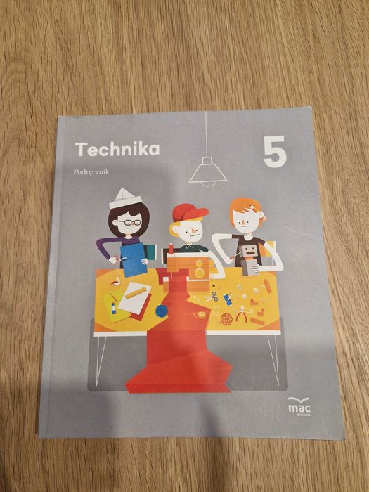 Technika. Podręcznik. Klasa 5