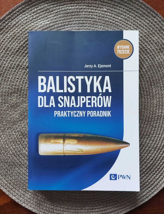 Balistyka dla snajperów wyd.3