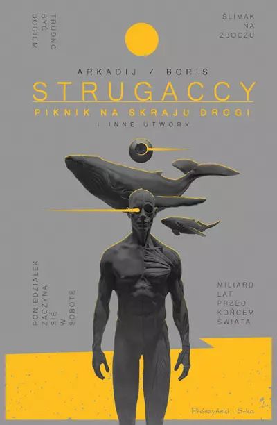 Piknik Na Skraju Drogi I Inne Utwory. Prószyński