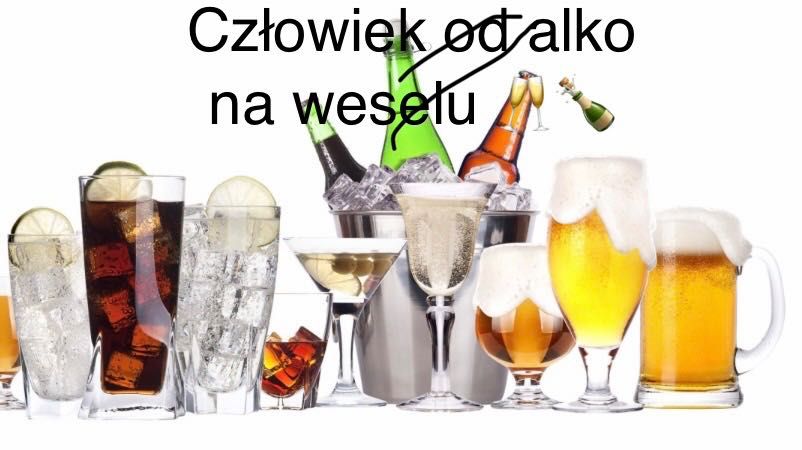 Oferuję roznoszenie alkoholu po weselach