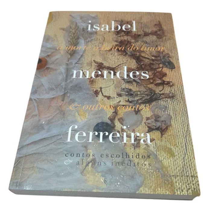 A Morte à Beira do Amor e Outros Contos, de Isabel Mendes Ferreira