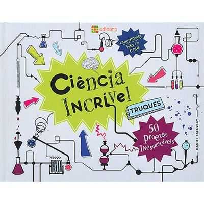 livro: ciência incrivel (truques)