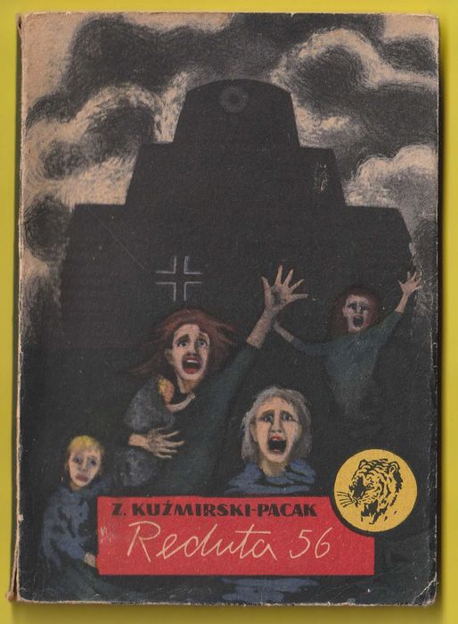 Żółty tygrys - REDUTA 56 - Zdzisław Kuźmirski-Pacak - 1959