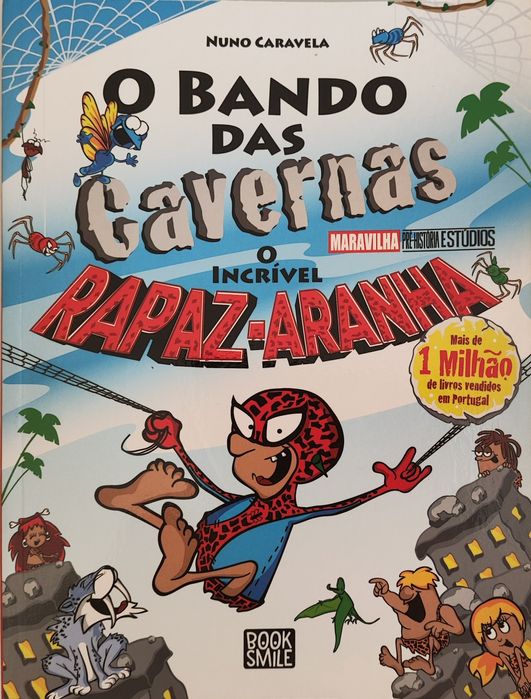 O bando das cavernas