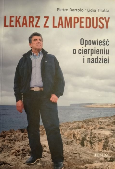 Lekarz z Lampedusy - Pietro Bartolo i Lidia Tilotta