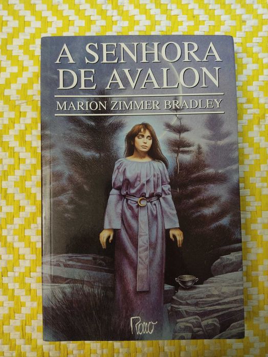A SENHORA DE AVALON – 
Marion Zimmer Bradley