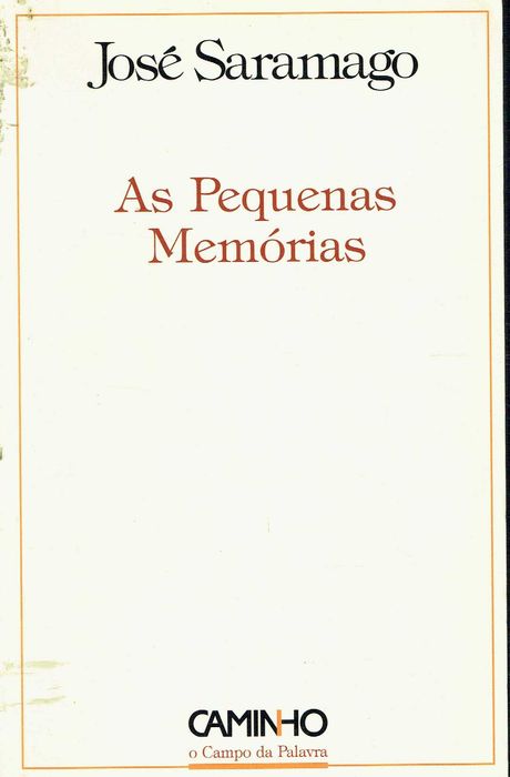 3408  As Pequenas Memórias - 1ª edição de José Saramago