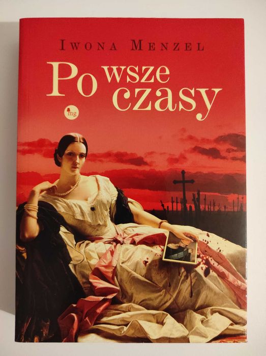 Książka Po wsze czasy Iwona Menzel