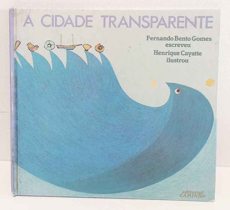 A Cidade Transparente, de Fernando Bento Gomes e Henrique Cayatte