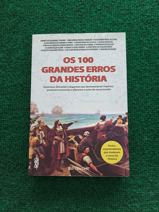 Os 100 Grandes Erros da História - Bill Fawcett