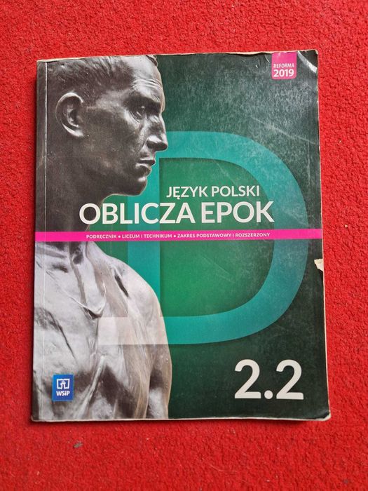 Oblicza epok 2.2. Podręcznik. Zakres podstawowy i rozszerzony