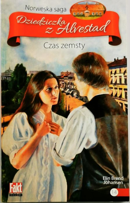 Dziedziczka z Alvestad TOM 14 - Elin Brend Johansen