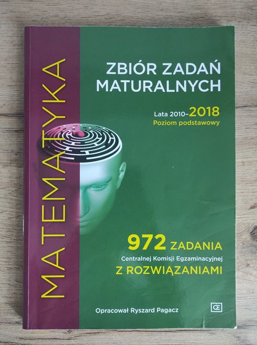 Zbiór zadań maturalnych do matematyki