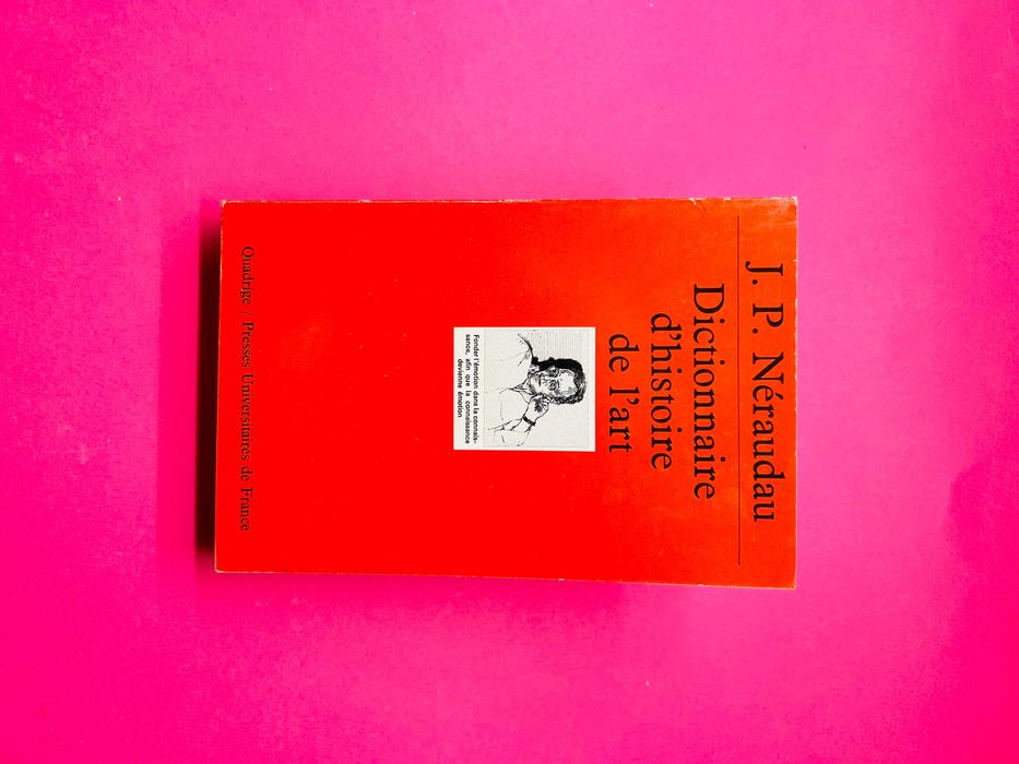 Dictionary of Art History - J.P. Néraudau