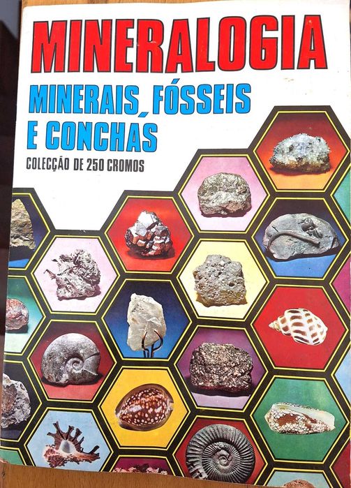 Caderneta 250 cromos coleção Mineralogia, Minerais, Fósseis e Conchas