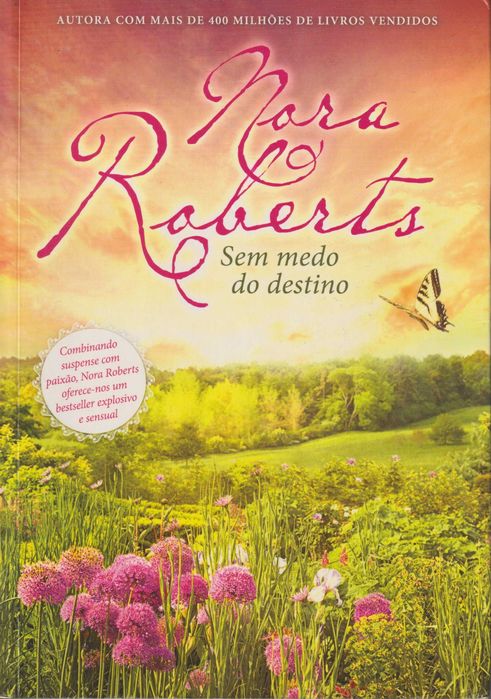 Sem Medo do Destino - Nora Roberts