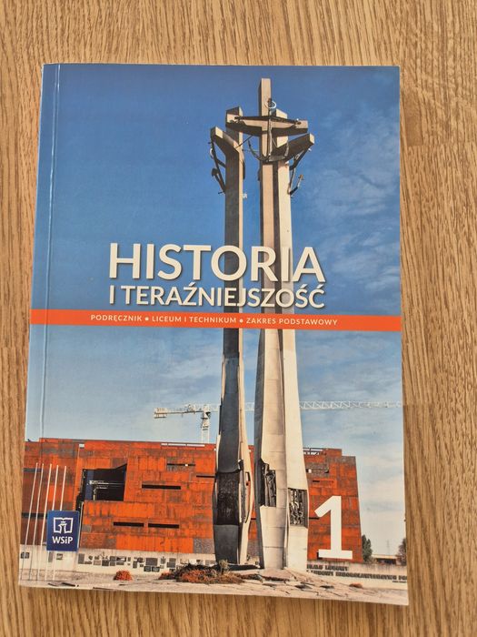 Historia i teraźniejszość klasa 1 liceum lub technikum