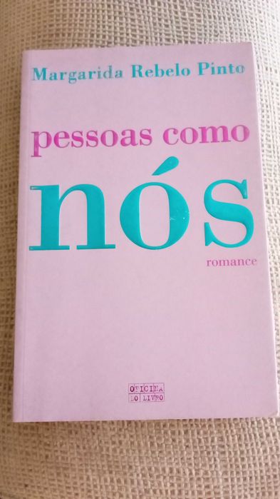 "Pessoas Como Nós", de Margarida Rebelo Pinto