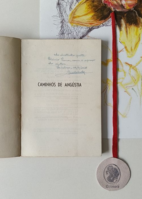 Caminhos de angústia (Colectânea de todos os poemas lírico-dramáticos do autor, com inclusão de nove inéditos)