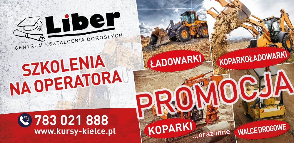 Promocja Kurs na operatorów koparki i ładowarki start 17.11