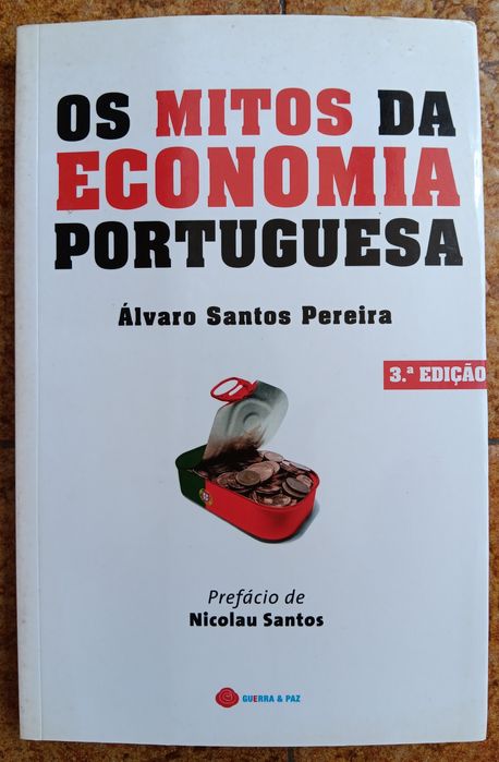Livro "Os Mitos da Economia Portuguesa"
de Álvaro Santos Pereira