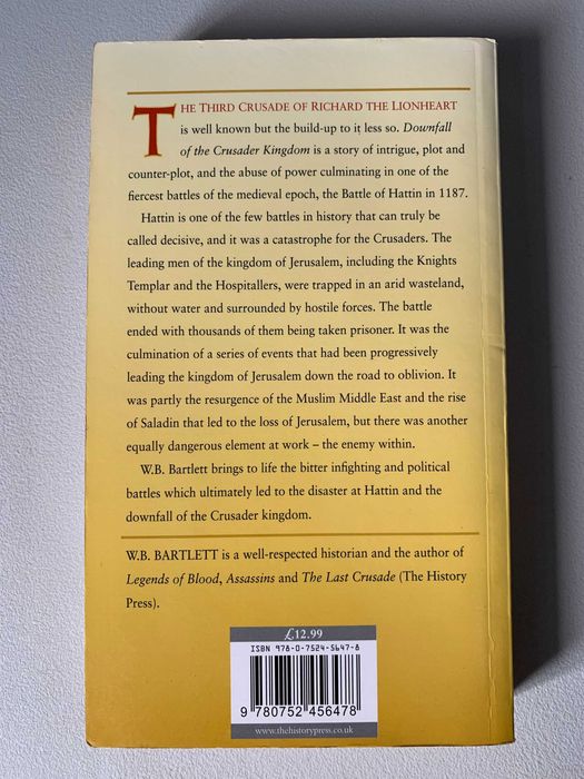 Downfall of the Crusader Kingdom, by W. B Bartlett