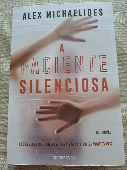 A Paciente Silenciosa - Alex Michaelides