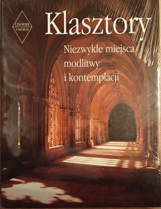 Klasztory Niezwykłe miejsca modlitwy i kontemplacji FOLIA