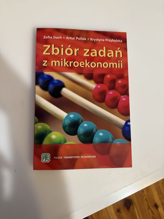 Zbiór zadan z mikroekonomii Zofia Dach