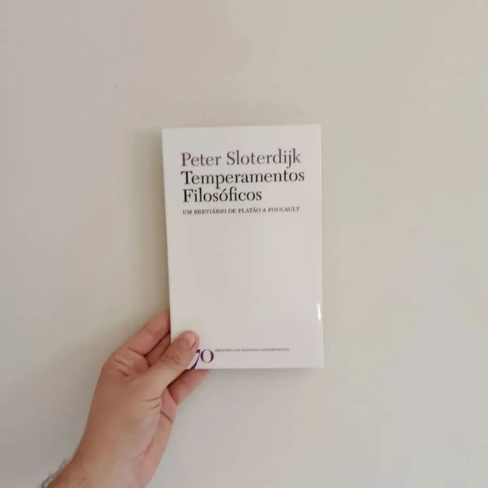Temperamentos Filosóficos: um breviário de Platão a Foucault (Peter Sloterdjik)