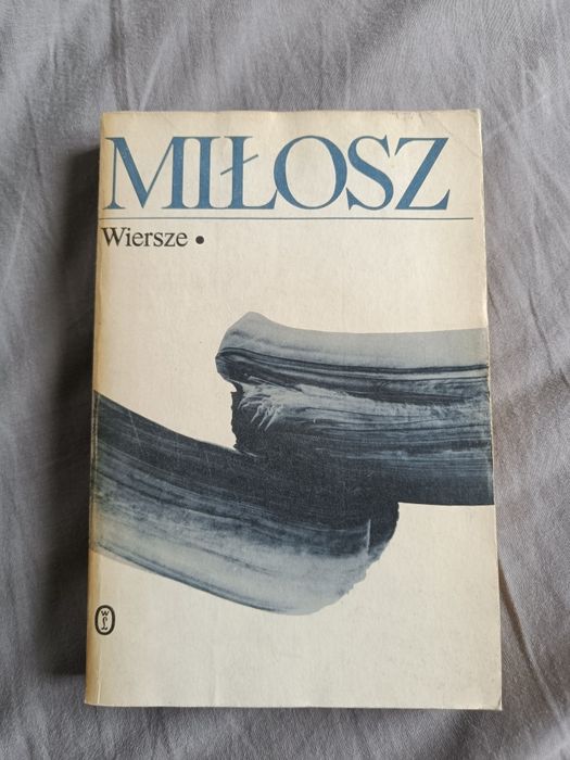 Czesław Miłosz wiersze