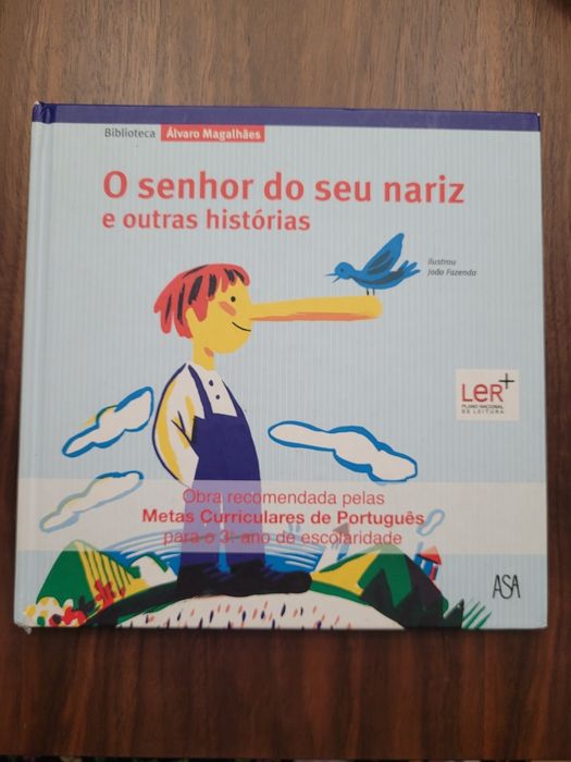 Livro O senhor do seu nariz e outras histórias PNL 3 ° ano