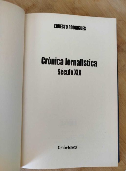 Crónica Jornalística Sec. XIX de Ernesto Rodrigues