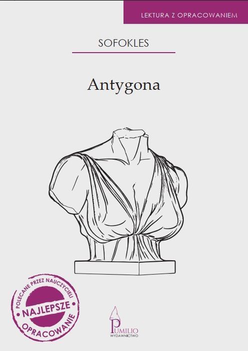 Antygona. Lektura Z Opracowaniem Pumilio