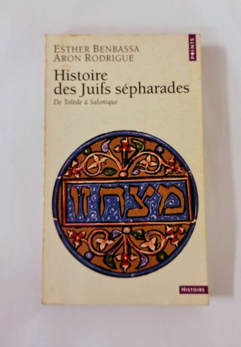 Histoire des juifs sépharades, de Esther Benbassa e Aron Rodrigue