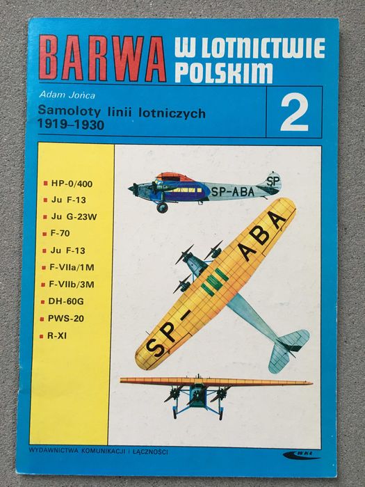 Barwa w lotnictwie polskim cz. 2 Samoloty linii lotniczych 1919 - 1930