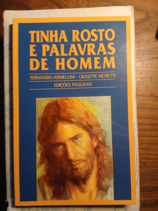 Tinha Rosto e Palavras de Homem