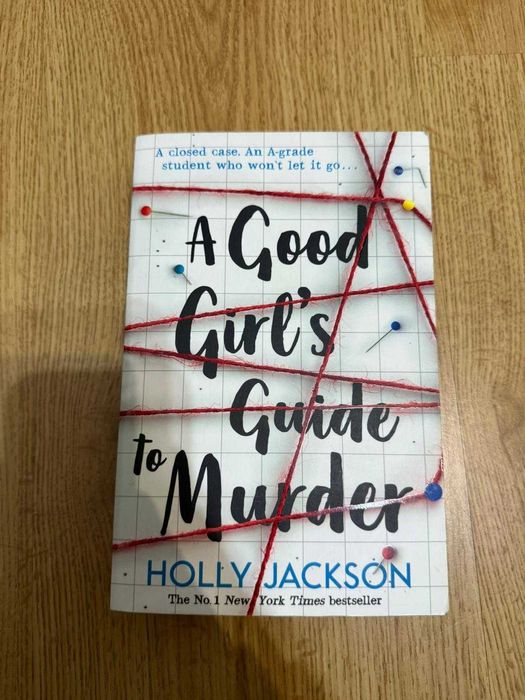 A Good Girl's Guide To Murder   - Holly Jackson