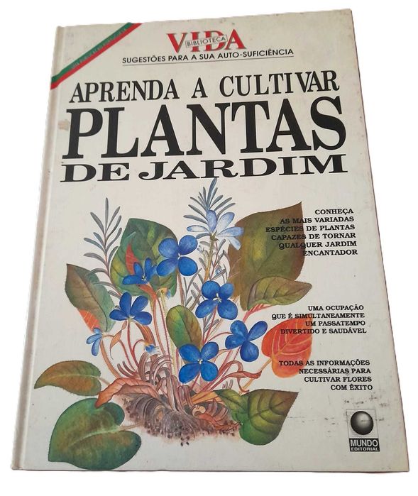 Aprenda a Cultivar Plantas de Jardim