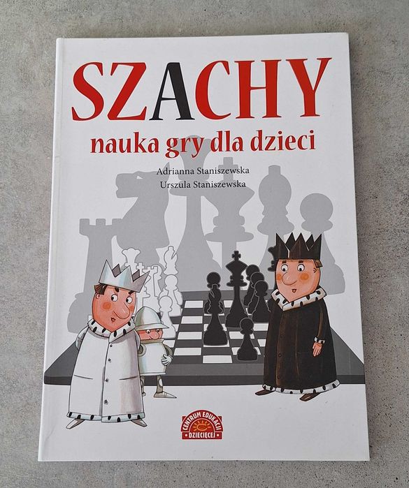 Szachy nauka gry dla dzieci książka