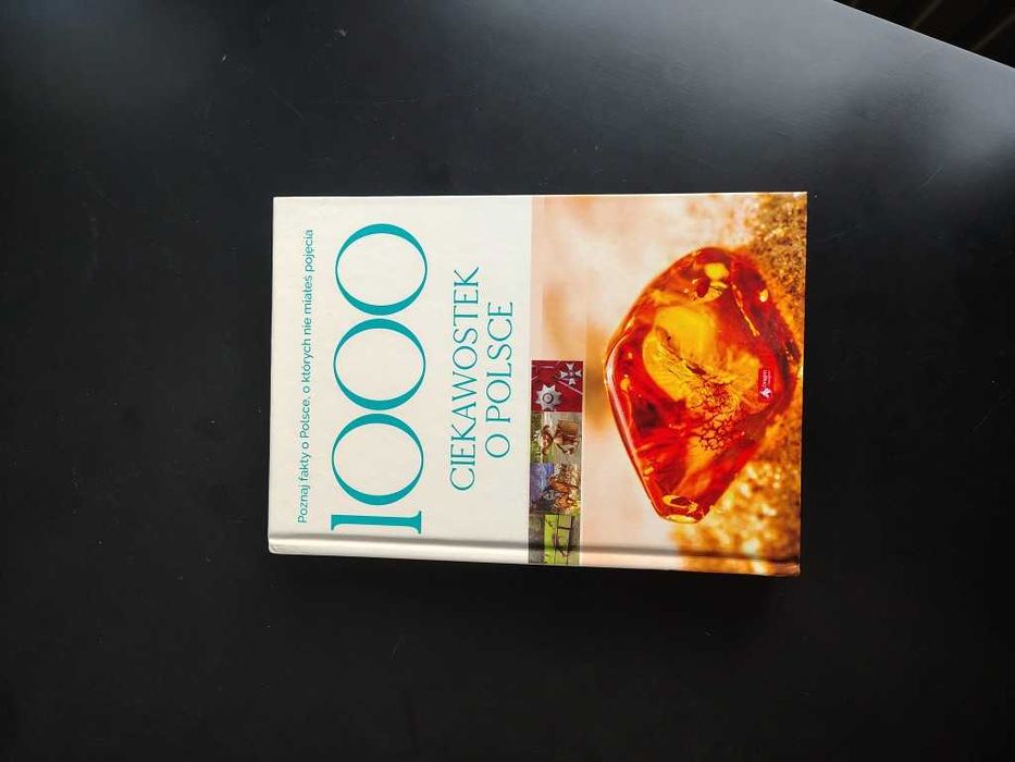 książka 1000 ciekawostek o Polsce