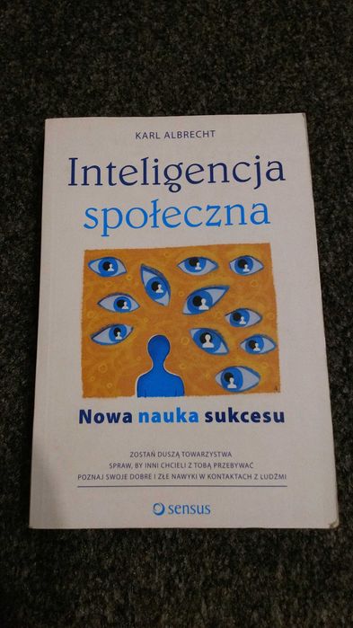 Inteligencja społeczna. Nowa nauka sukcesu Albrecht, psychologia,terap