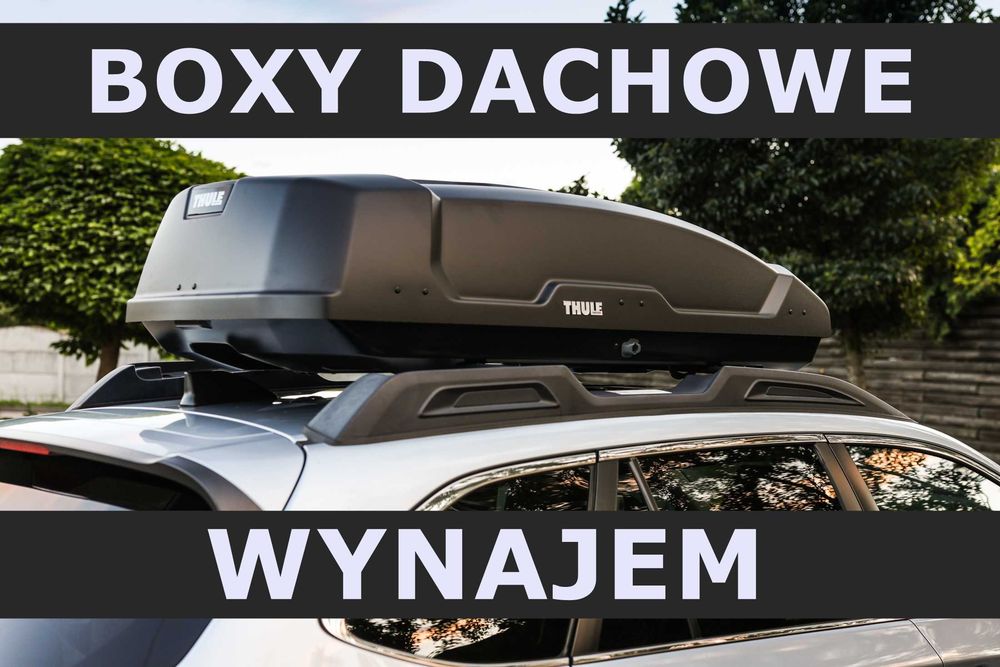 Wynajmę box dachowy THULE - różne modele boks wynajem od 30 zł! Boksy dachowe bagażniki na rowery do wynajęcia box bagażnik dachowy