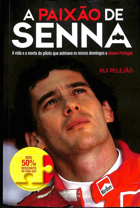 "A Paixão de Senna" de Rui Pelejão