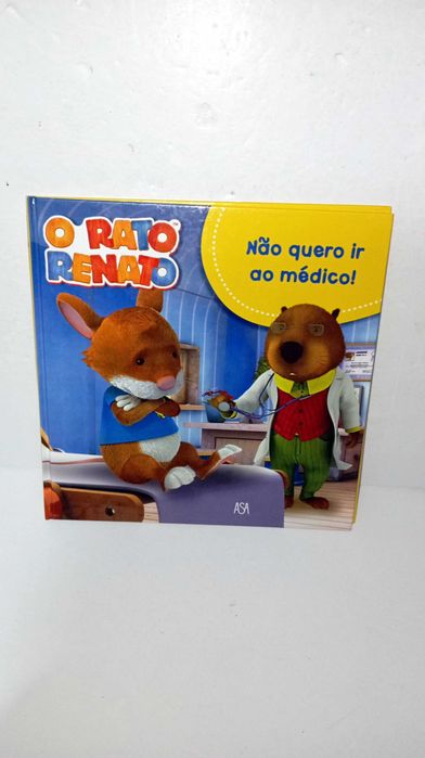 Não quero ir ao Médico - Rato Renato