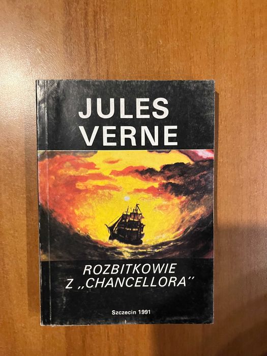 Rozbitkowie z Chancellora ; Jules Verne