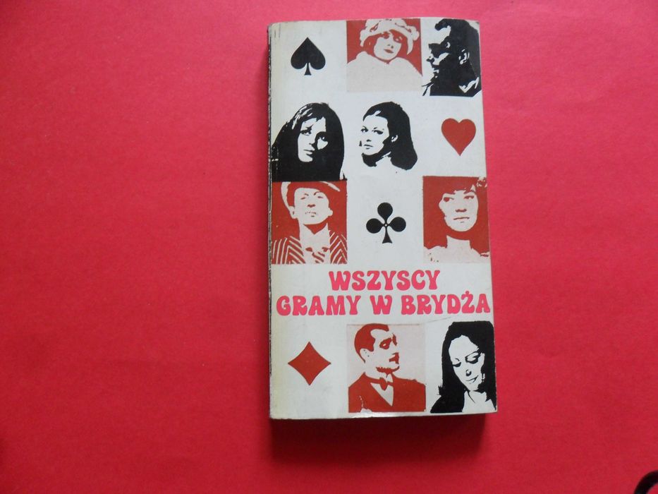 Brydż,Wszyscy gramy w brydża, licytacja,rozgrywka - poradnik